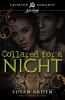Collared For A Night (Crimson Romance)