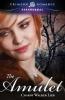 The AMULET (Crimson Romance Paranormal)