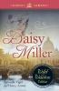 Daisy Miller: The Wild And Wanton Edition (Crimson Romance)