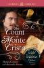 Count Of Monte Cristo: The Wild And Wanton Edition Volume 4 (Crimson Romance)