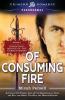 Of Consuming Fire (Volume 3) (Garden of Good and Evil)