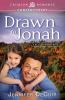 Drawn To Jonah (Volume 1) (Scallop Shores)