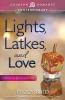 Lights Latkes And Love (Crimson Romance)
