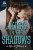 A Kiss in the Shadows (1) (MacDermott Brothers)