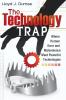 Technology Trap The