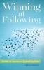 Winning at Following