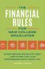 The Financial Rules for New College Graduates