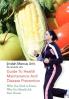 Guide To Health Maintenance And Disease Prevention