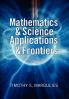 Mathematics & Science Applications & Frontiers