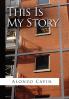 This Is My Story