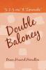 Double Baloney