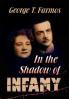 In the Shadow of Infamy