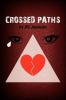 Crossed Paths