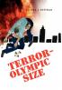 Terror-Olympic Size