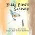 Biddy Bird's Secrets