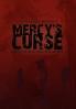 Mercy's Curse
