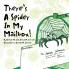 There's A Spider In My Mailbox