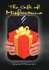 The Gift of Misfortune