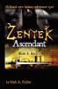 Zentek Ascendant Book I