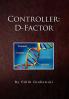 Controller - D Factor