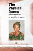 The Physics Queen