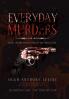 Everyday Murders