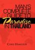 Man's Complete Guide to Paradise in Thailand