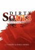 Dirty Souls