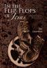 In the Flip- Flops of Jesus