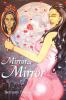 Mirror...Mirror