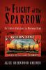 The Flight of The Sparrow
