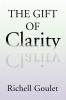 The Gift of Clarity
