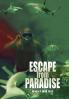 Escape from Paradise
