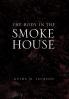 The Body in the Smokehouse