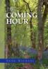 The Coming Hour