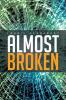 Almost Broken