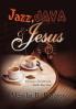 Jazz Java & Jesus