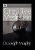 Creative Meditation