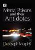Mental Poisons and Their Antidotes