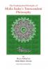 The Fundamental Principles of Mulla Sadra's Transcendent Philosophy
