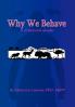 Why We Behave