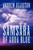 Samsara of Aqua Blue