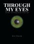 Through My Eyes