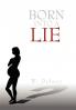 Born Into a Lie