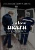 A Slow Death in the Streets