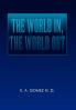 The World In the World Out