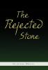 The Rejected Stone
