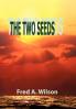 THE TWO SEEDS