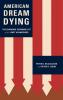 American Dream Dying