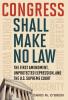 Congress Shall Make No Law